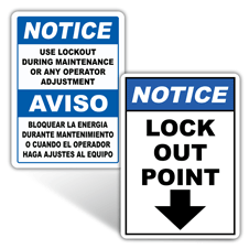 Notice Lockout Tagout Signs